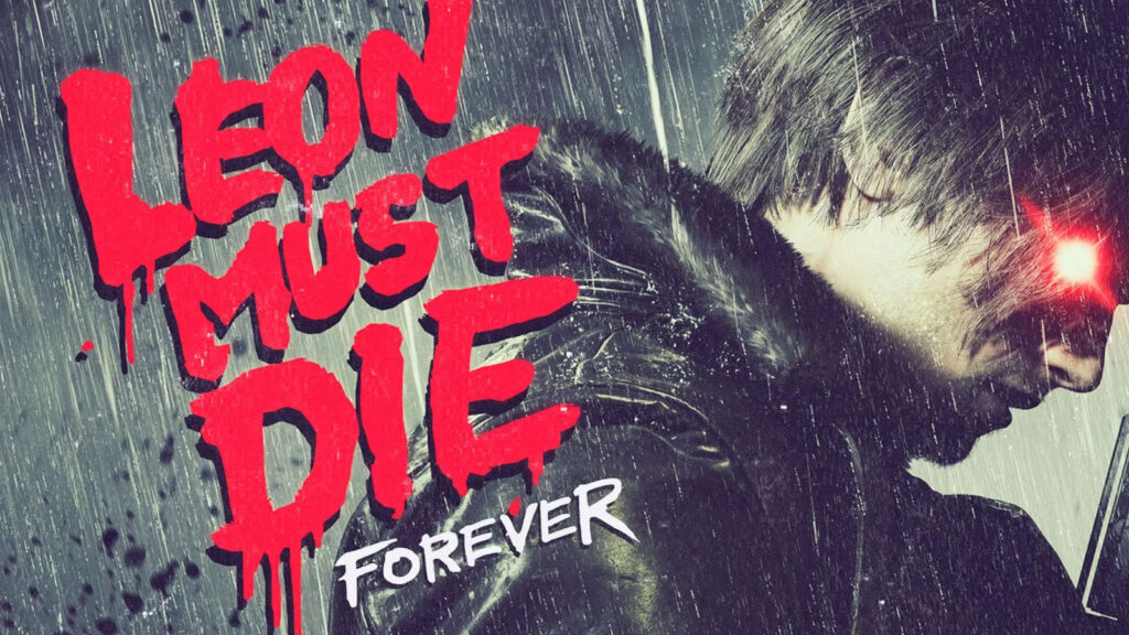 RE9 Leon Must Die Forever